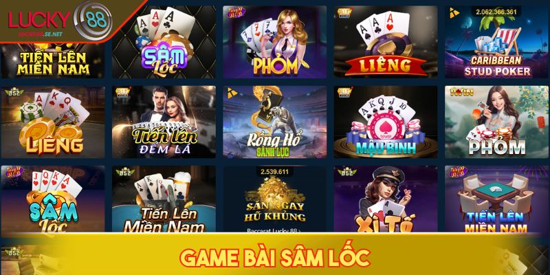 Game bài Sâm Lốc